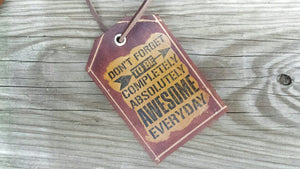 Handmade Leather Luggage Tag Travel Tag with Awesome Insperational Message, Made in the USA - Perfect gift or Christmas Gift