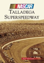 Talladega Superspeedway - Pictorial History - Signed by Author